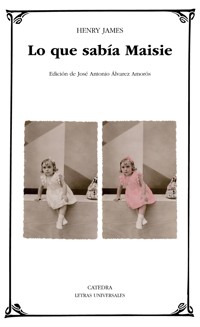 Lo que sabía Maisie - Henry James - ebook
