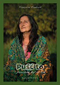 Puść to i powiedz życiu „tak” - Rambaud Francoise - ebook