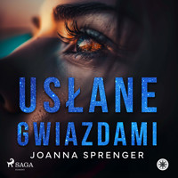 Usłane gwiazdami - Sprenger Joanna - ebook + audiobook
