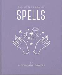 The Little Book of Spells - Towers Jacqueline - książka