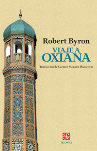 Viaje a Oxiana - Robert Byron - ebook