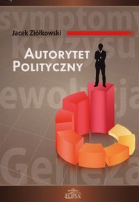Autorytet polityczny - Jacek Ziółkowski - książka