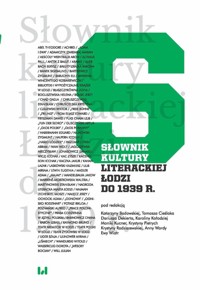 Słownik kultury literackiej Łodzi do 1939 r. -  - książka