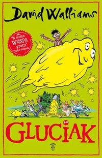 Gluciak - David Walliams - książka