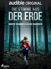 Die Stimme aus der Erde - Inger Gammelgaard Madsen - ebook