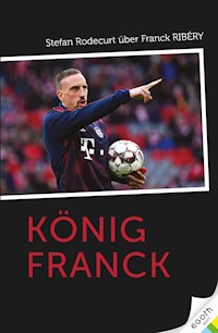 König Franck - Stefan Rodecurt - ebook