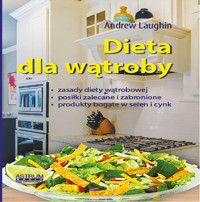 Dieta dla wątroby - Andrew Laughin - książka