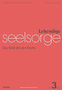 Lebendige Seelsorge 3/2021 - Verlag Echter - ebook