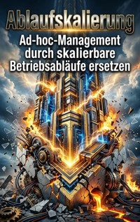 Ablaufskalierung - Magnus Fuchs - ebook