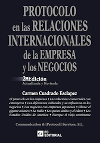 Protocolo en las relaciones internacionales de la empresa y los negocios - Carmen Cuadrado Esclapez - ebook