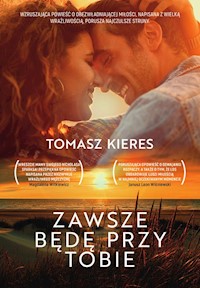 Zawsze będę przy tobie - Tomasz Kieres - książka