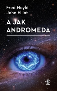 A jak Andromeda - Hoyle Fred, Elliot John - książka