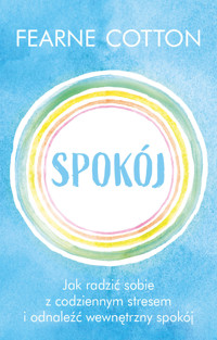 Spokój - Fearne Cotton - ebook + książka