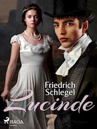 Lucinde - Schlegel Friedrich - ebook