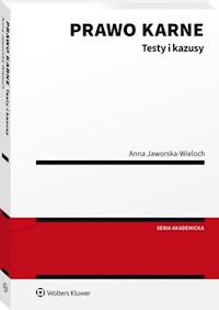 Prawo karne Testy i kazusy - Jaworska-Wieloch Anna - książka