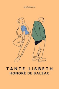 Tante Lisbeth - Honore De Balzac - ebook