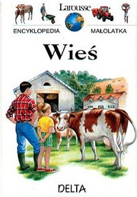 Encyklopedia małolatka. Wieś - Daniel Sassier, Séverine Bergeault - ebook