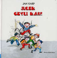 Julek czy karp - Karp Jan - ebook