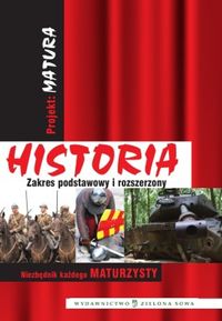 Projekt Matura Historia Zakres podstawowy i rozszerzony - Pilikowski Jerzy - książka