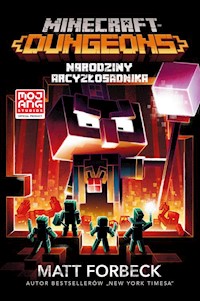 Minecraft. Dungeons - Forbeck Matt - książka