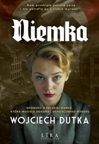Niemka - Wojciech Dutka - ebook + audiobook + książka