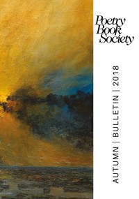 Poetry Book Society Autumn 2018 Bulletin -  - ebook