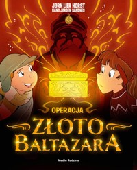 Operacja Złoto Baltazara - Horst Jorn Lier - książka