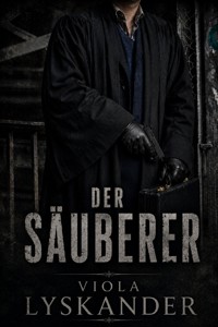 Der Säuberer - Viola Lyskander - ebook