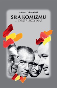 Siła komizmu ...destrukcyjna? - Roman Dziewoński - książka
