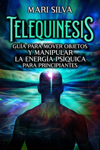 Telequinesis - Mari Silva - ebook