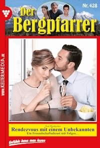 Der Bergpfarrer 428 – Heimatroman - Toni Waidacher - ebook