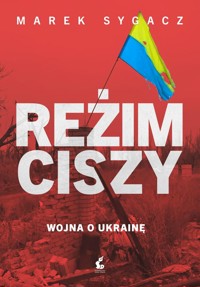 Reżim ciszy - Sygacz Marek - książka