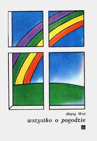 Wszystko o pogodzie - Alojzy Woś - ebook