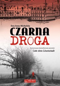 Czarna droga - Michalska Ewa Anna - książka