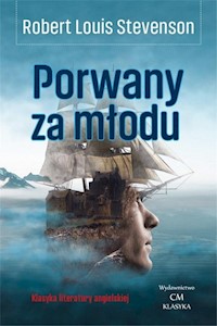 Porwany za młodu - Stevenson, Robert Louis - książka