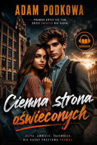 Ciemna strona oświeconych - Adam Podkowa - ebook + audiobook