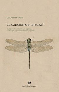 La canción del arrozal - Lafcadio Hearn - ebook