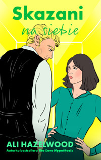 Skazani na siebie - Hazelwood Ali - ebook