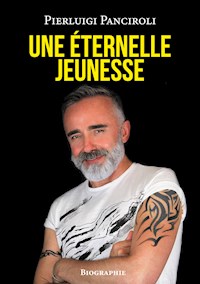 Une éternelle jeunesse - Pierluigi Panciroli - ebook