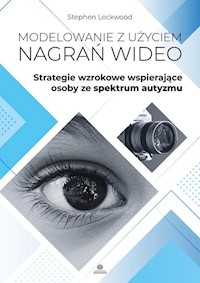 Modelowanie z użyciem nagrań wideo - Lockwood Stephen - książka