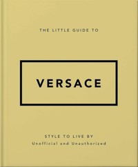 The Little Guide to Versace -  - książka