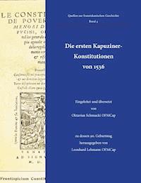 Die ersten Kapuziner-Konstitutionen von 1536 - Oktavian Schmucki - ebook