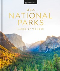 USA National Parks: Lands of Wonder - DK Eyewitness - książka