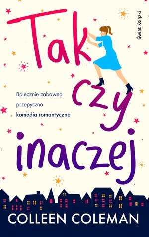 Tak czy inaczej - Coleman Colleen - książka