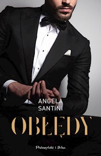Obłędy - Santini Angela - ebook + audiobook + książka