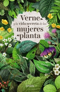 Verne y la vida secreta de las mujeres planta - Ledicia Costas - ebook