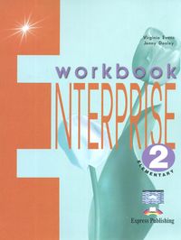 Enterprise 2 Elementary Workbook - Evans Virginia, Dooley Jenny - książka