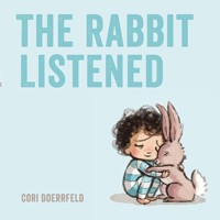The Rabbit Listened - Doerrfeld Cori - książka