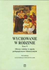 Wychowanie w rodzinie -  - książka