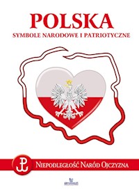 Polska. Symbole narodowe i patriotyczne - Anna Paterek - książka